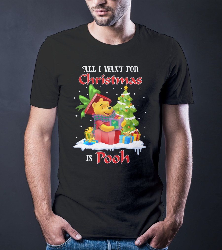 All I Want For Christmas Is Pooh T-Shirt