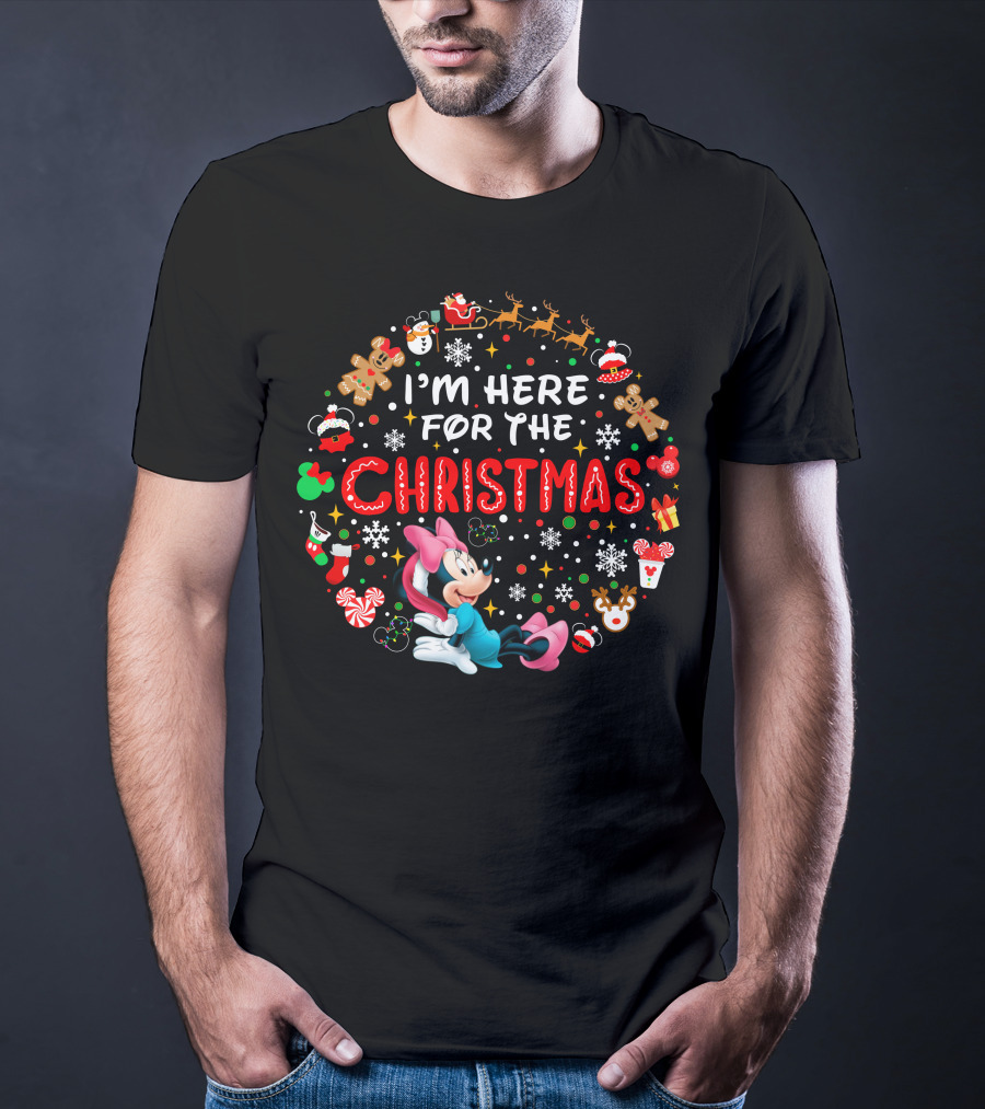 I'm Here For The Christmas Minnie Mouse Holiday Celebration T-Shirt
