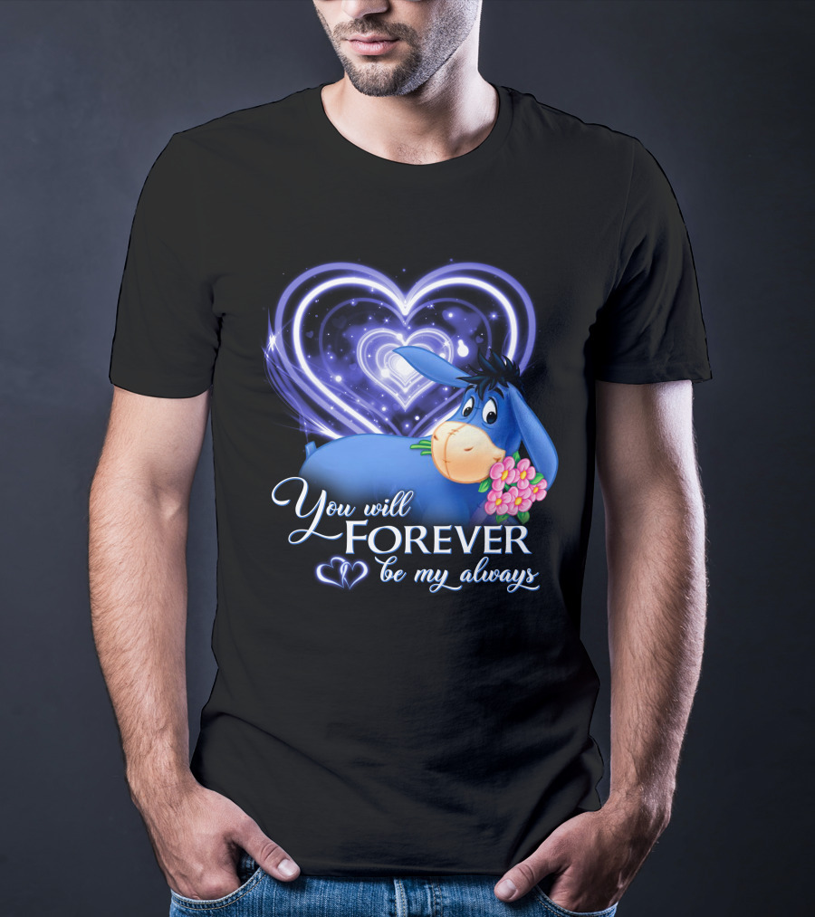 Eeyore You Will Forever Be My Always Hearts Flowers T-Shirt