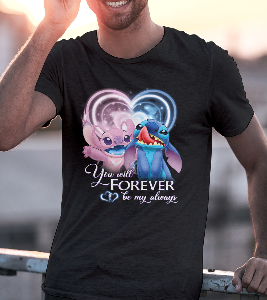 Stitch & Angel You Will Forever Be My Always T-Shirt