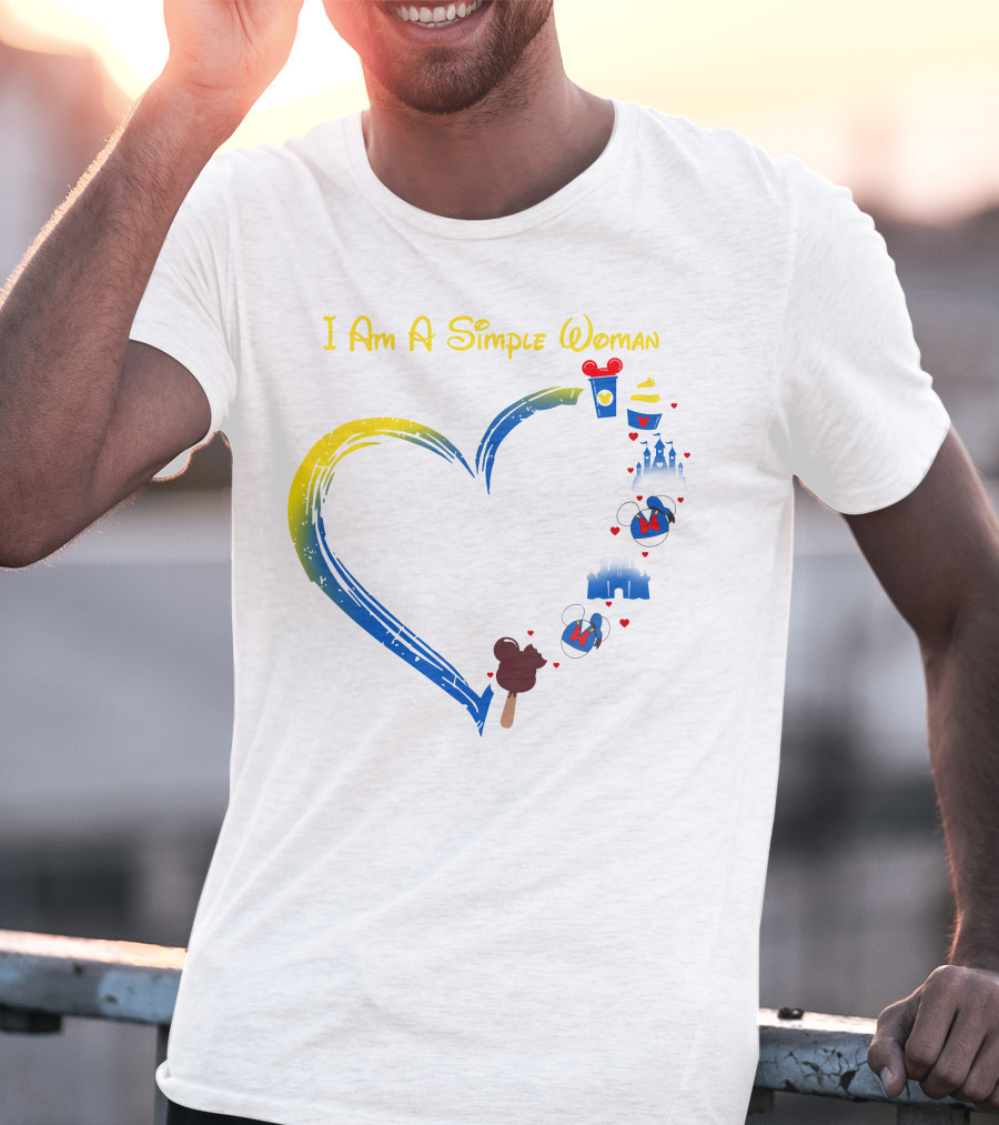 I Am A Simple Woman Disney Theme With Castle Mickey Mouse Ears Heart Highlight T-Shirt