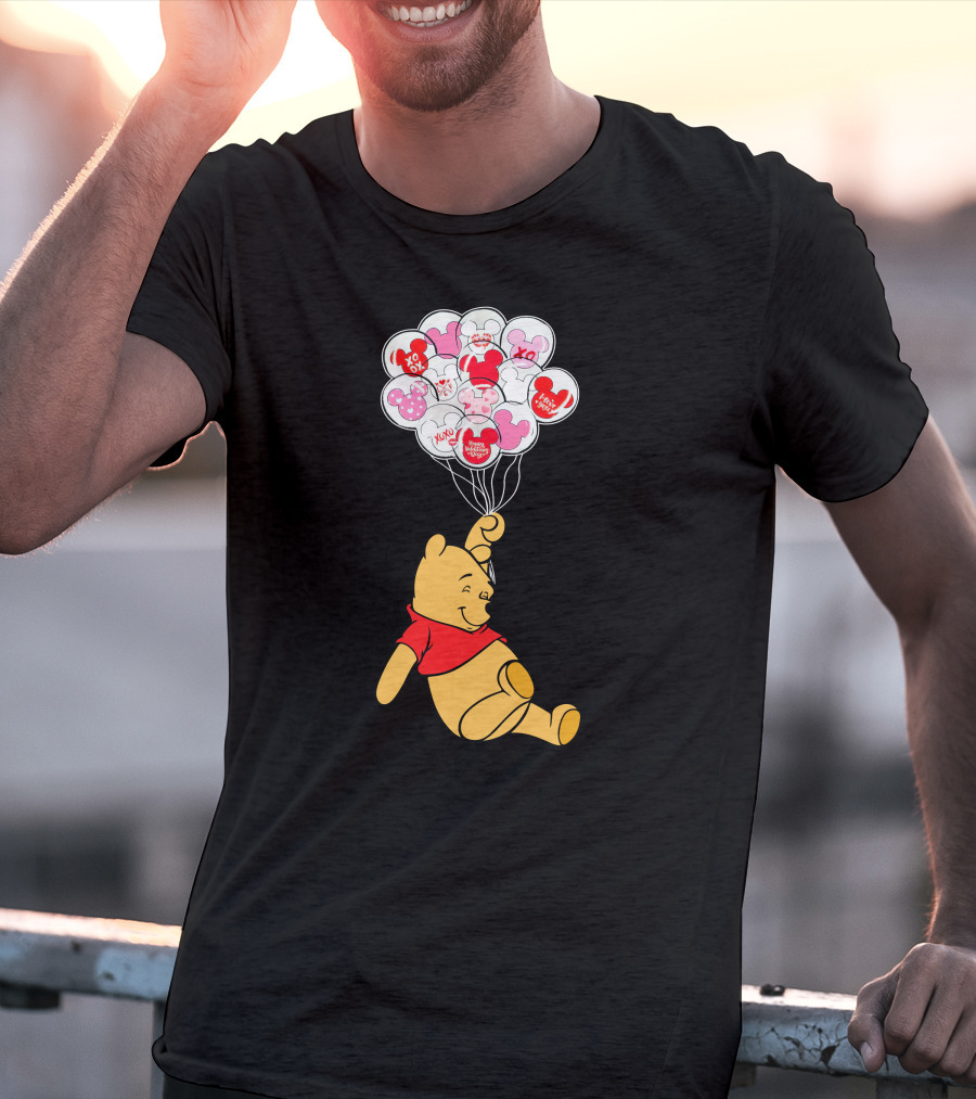 Winnie The Pooh Balloons With Mickey Ears And Sweet Messages T-Shirt