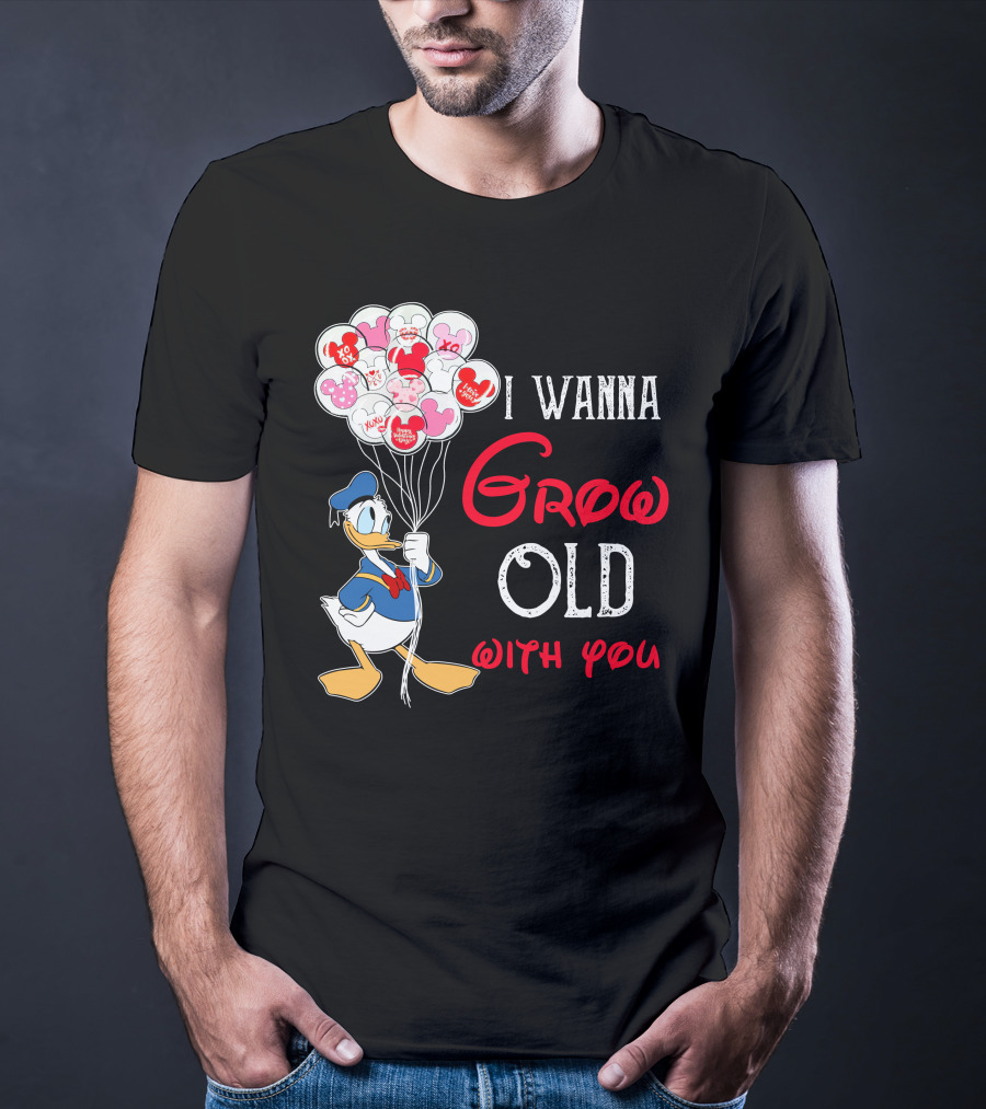 Donald Duck I Wanna Grow Old With You Balloons T-Shirt