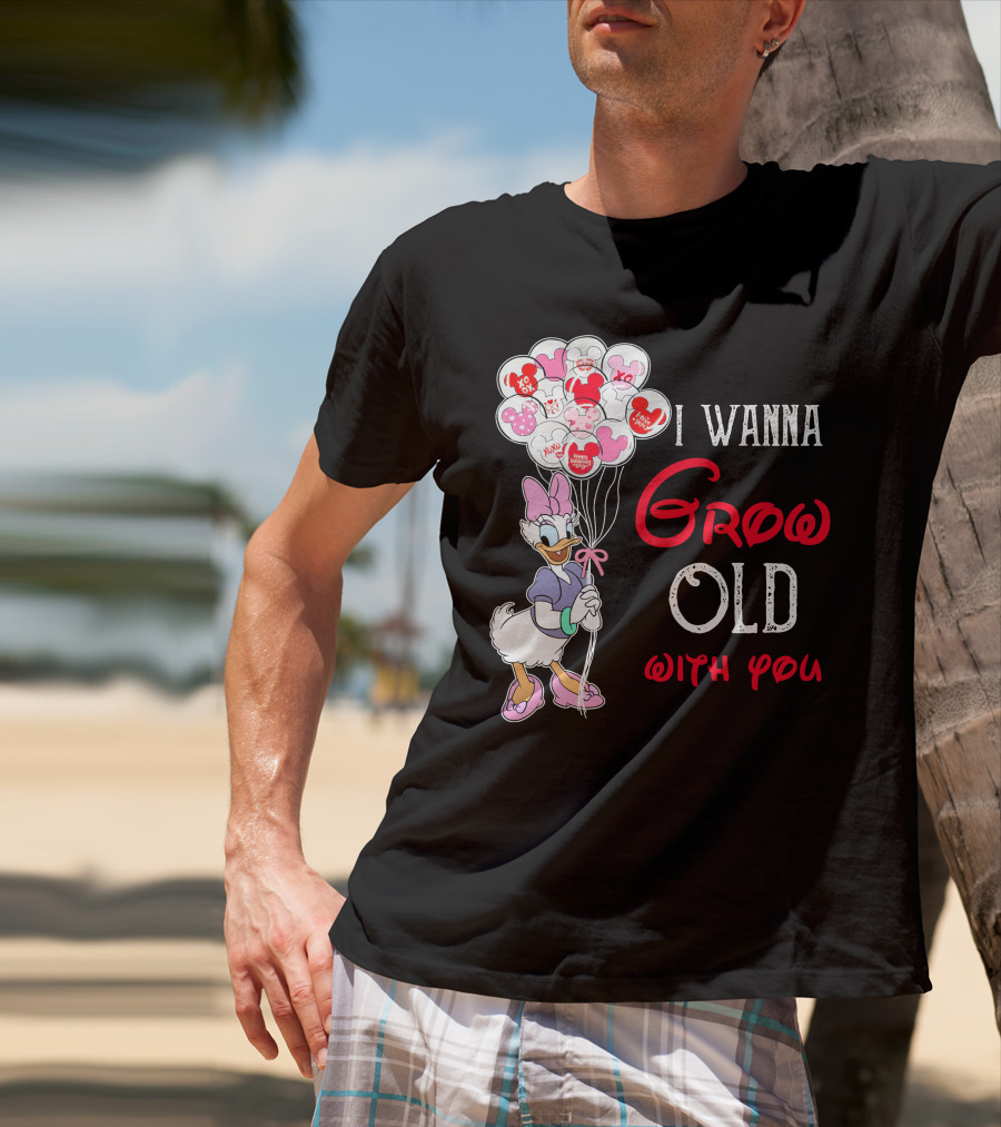 I Wanna Grow Old With You Daisy Balloons T-Shirt