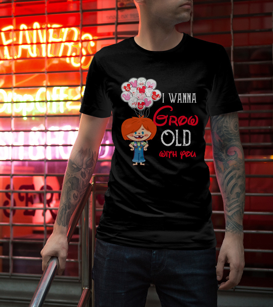 I Wanna Grow Old With You Balloons Xo Character T-Shirt