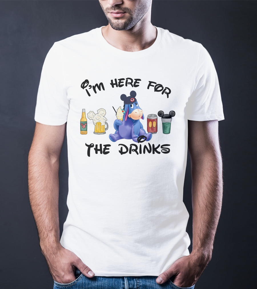 I'm Here For The Drinks Eeyore With Mickey Ears Drinking Beer Soda And Cocktail T-Shirt