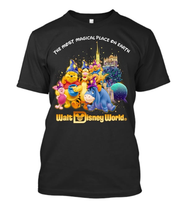 The Most Magical Place On Earth Walt Disney World Winnie The Pooh T-Shirt
