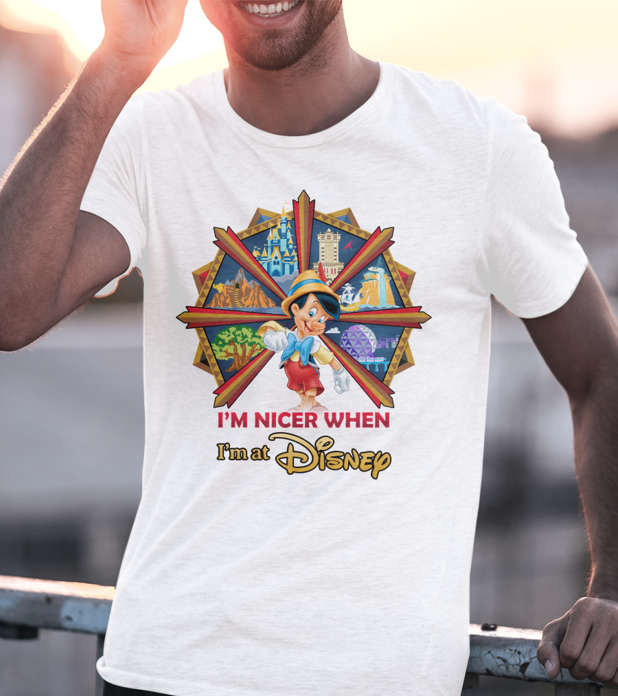 I'm Nicer When I'm At Disney Pinocchio T-Shirt
