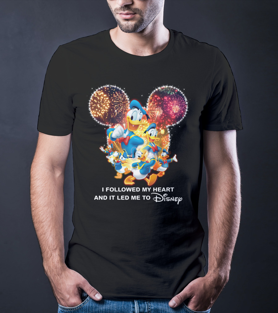 I Followed My Heart And It Led Me To Disney Donald Duck Fireworks Celebration T-Shirt