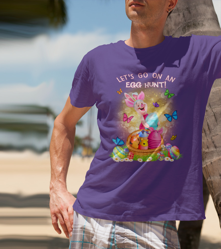 Let's Go On An Egg Hunt Piglet Basket Butterflies Easter T-Shirt