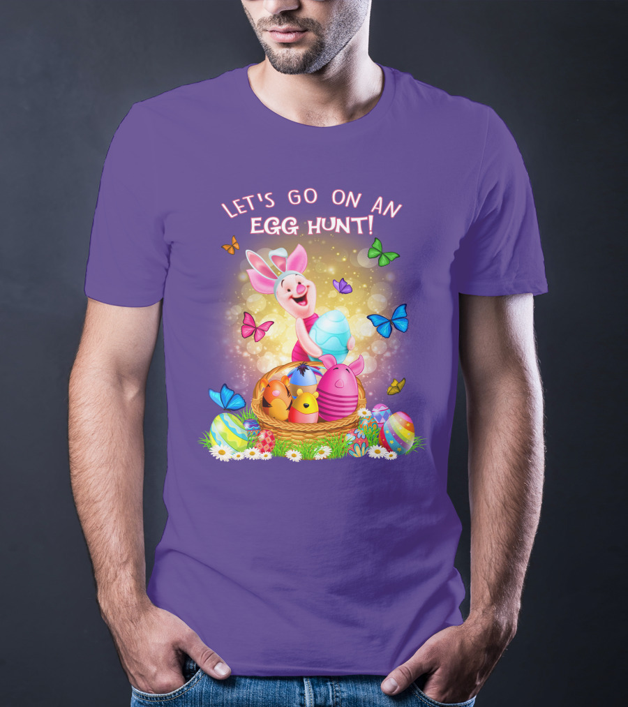 Let's Go On An Egg Hunt Piglet Basket Butterflies Easter T-Shirt