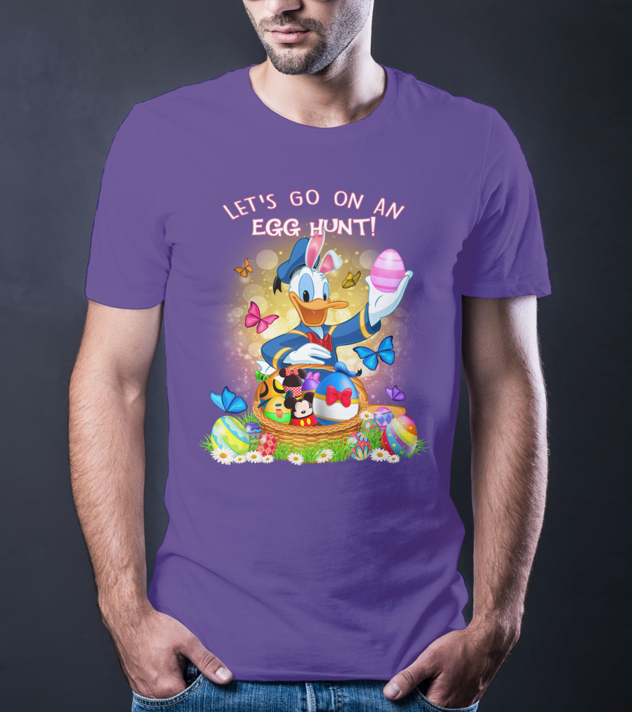 Let's Go On An Egg Hunt! Donald T-Shirt