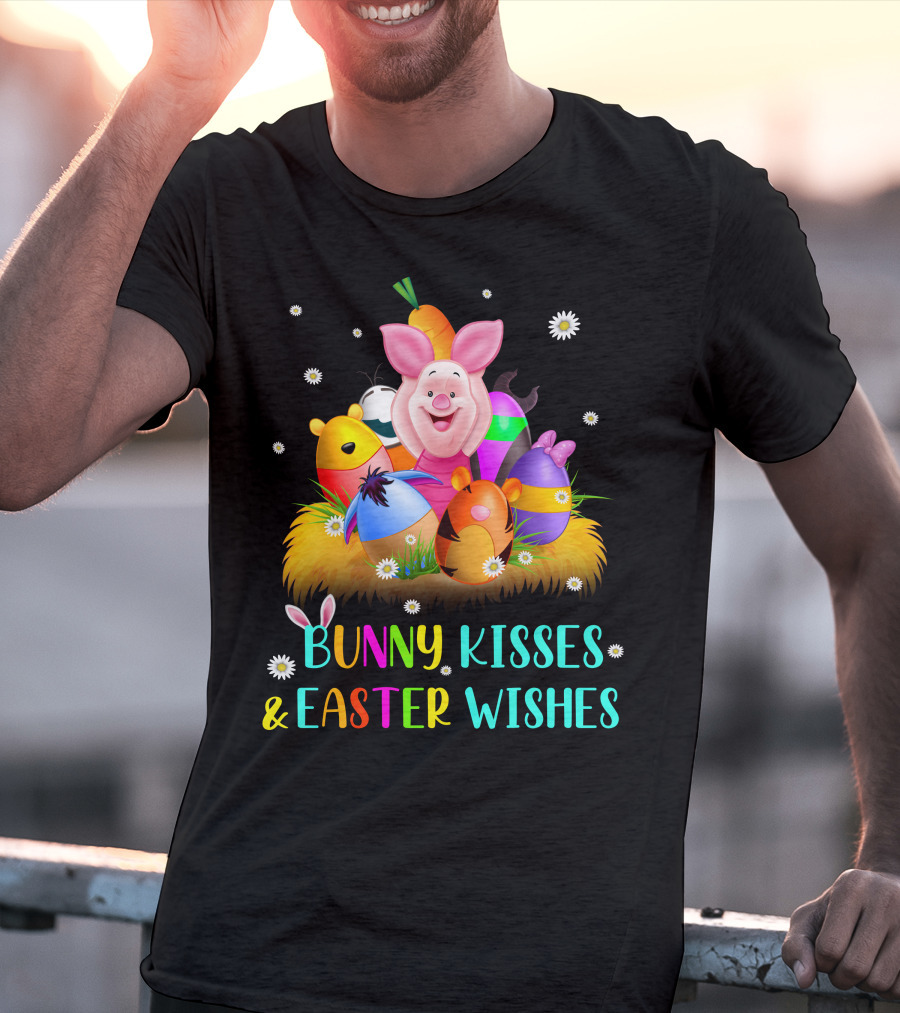 Bunny Kisses & Easter Wishes Piglet Colorful Eggs And Flowers T-Shirt