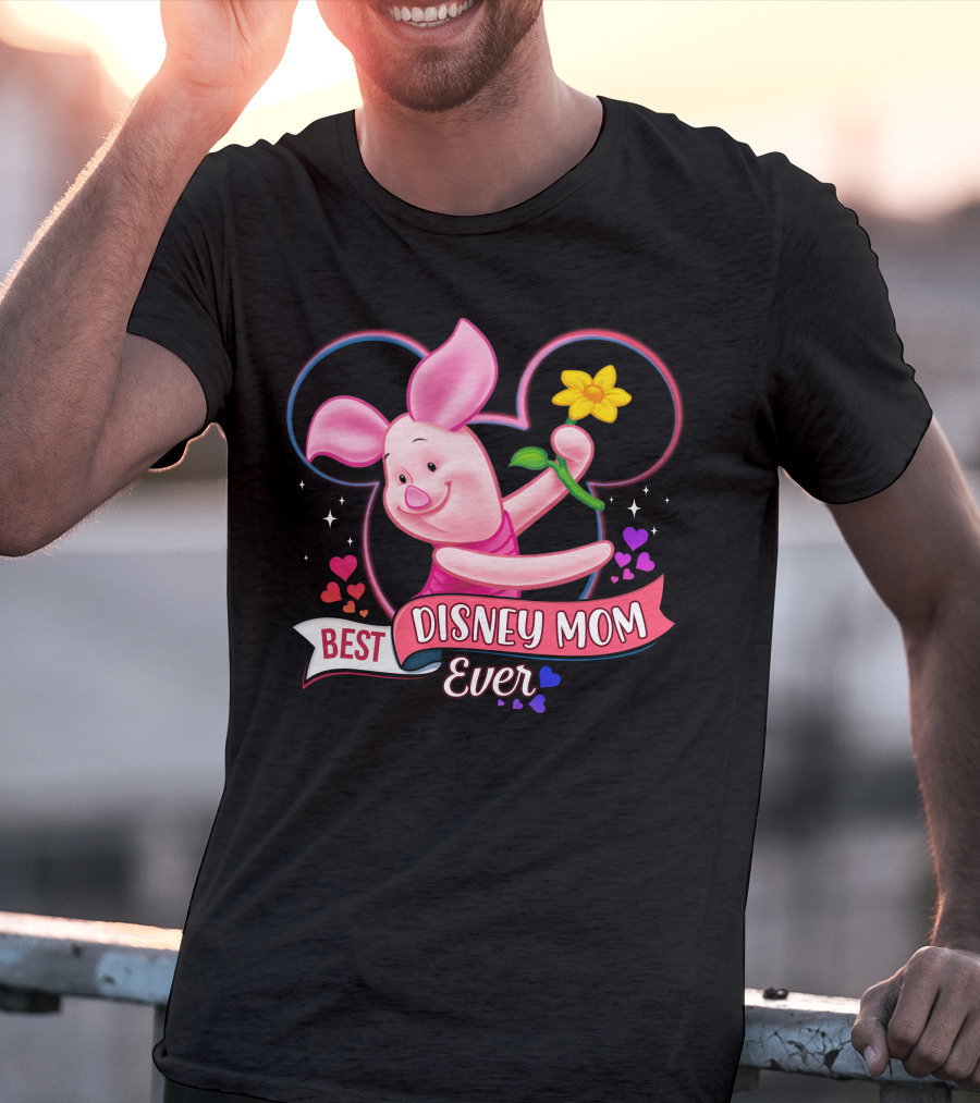 Best Disney Mom Ever Piglet Mickey Mouse Ears Hearts Flowers T-Shirt