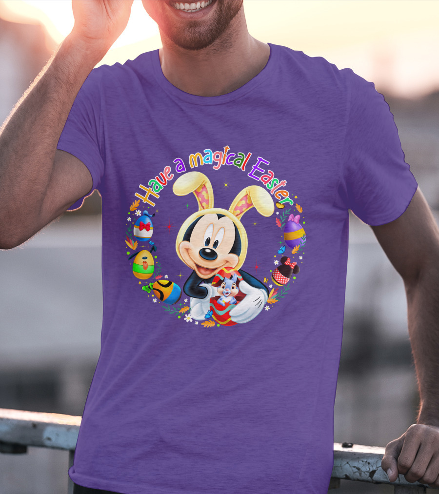 Have A Magical Easter Mickey Mouse With Bunny Ears And Colorful Eggs T-Shirt
