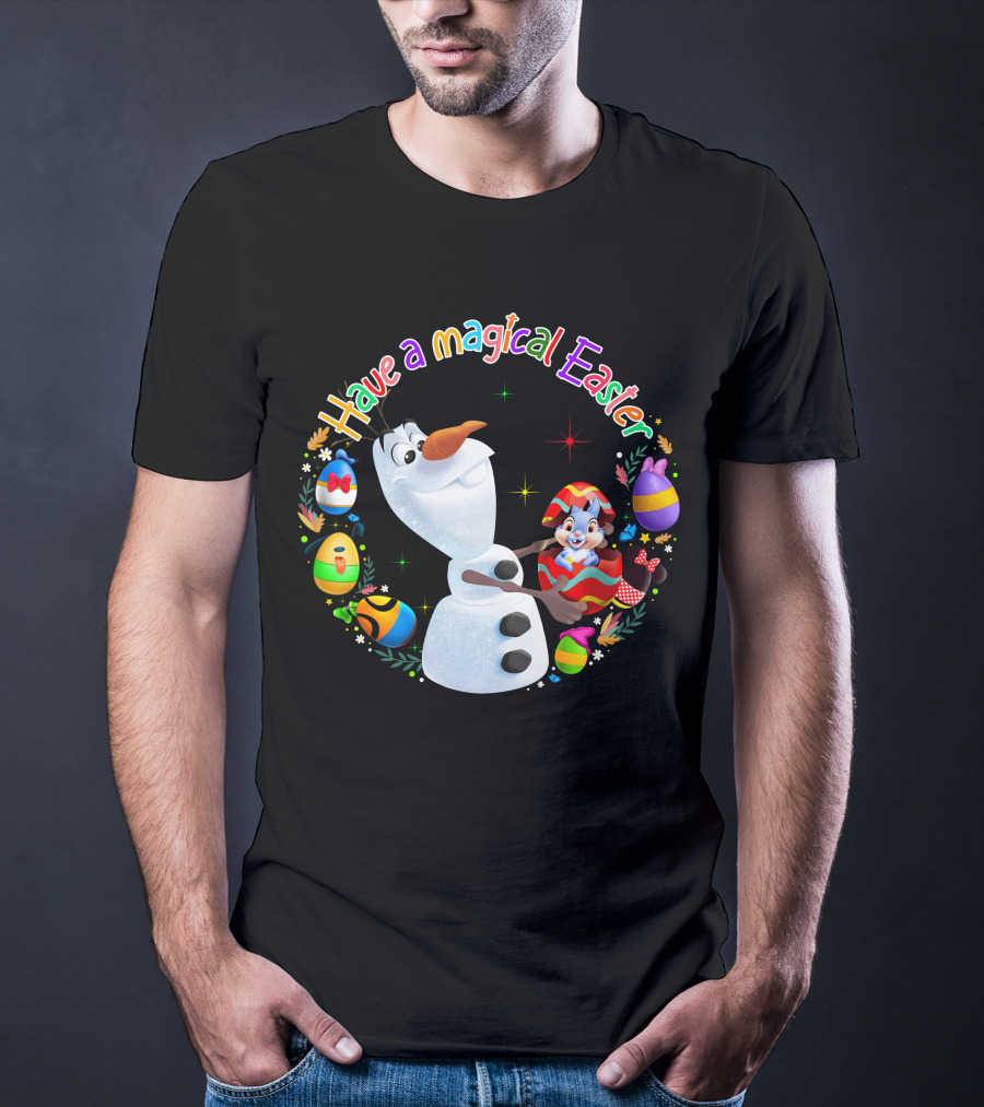 Have A Magical Easter Olaf T-Shirt