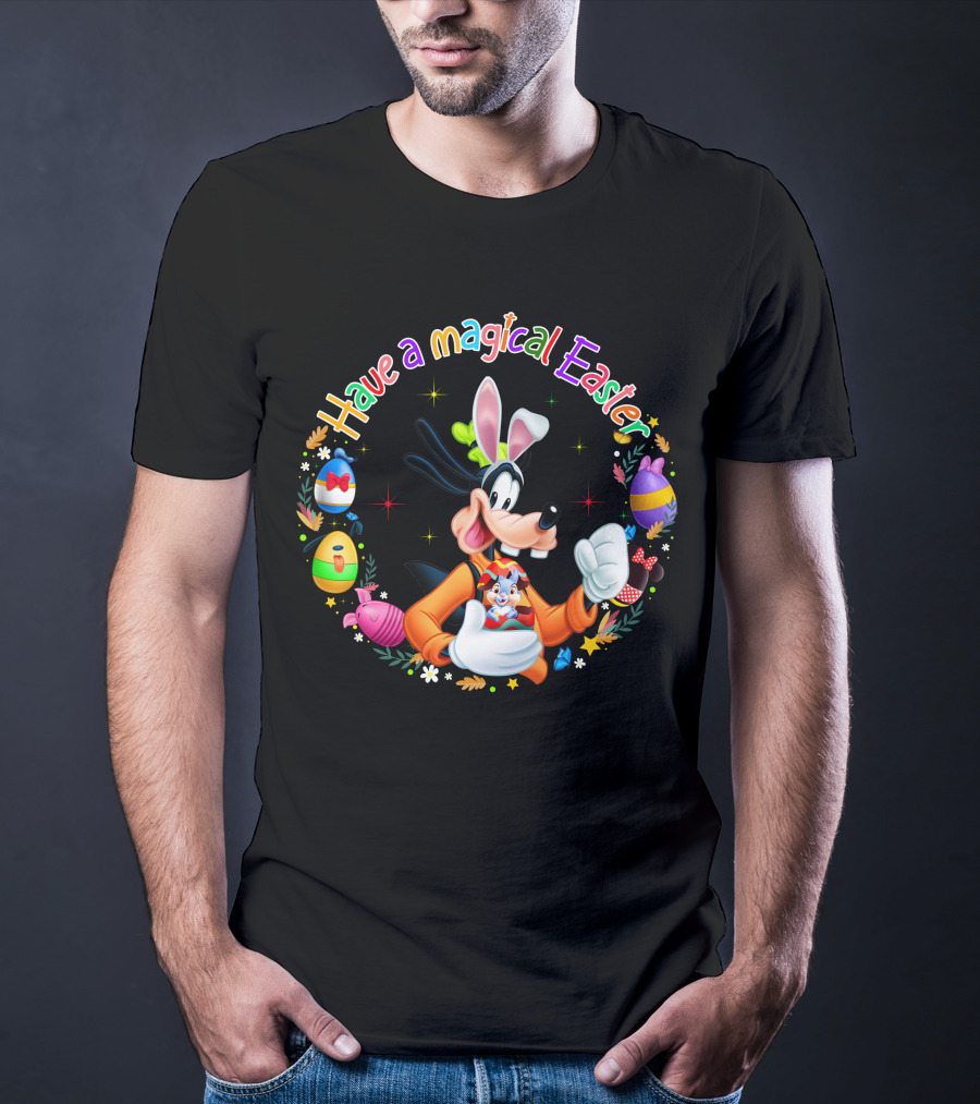 Have A Magical Easter With Goofy And Easter Bunny Eggs T-Shirt