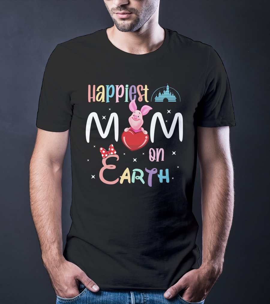 Happiest Mom On Earth Piglet Castle Minnie Bow T-Shirt