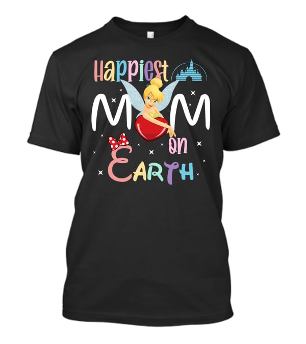 Happiest Mom On Earth Tinkerbell Disney Castle Minnie Mouse Bow T-Shirt