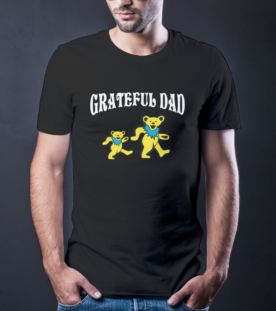 Grateful Dad Dancing Bears Father's Day T-Shirt