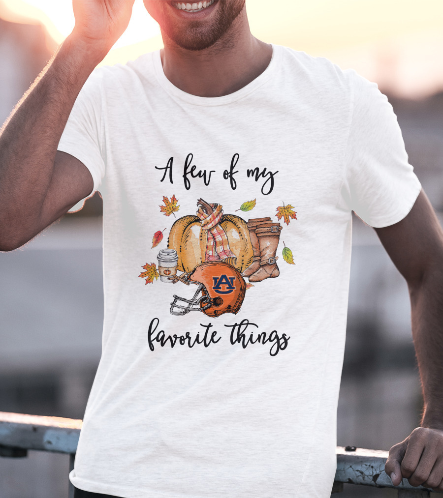 A Few Of My Favorite Things Auburn Tigers Football Helmet Pumpkin Autumn Leaves Boots Scarf Coffee T-Shirt