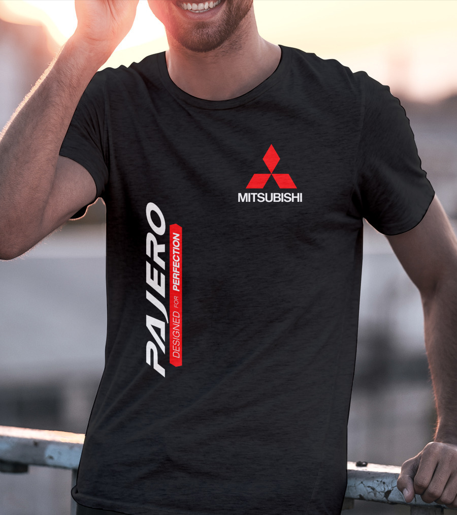 PAJERO MITSUBISHI DESIGNED FOR PERFECTION T-Shirt
