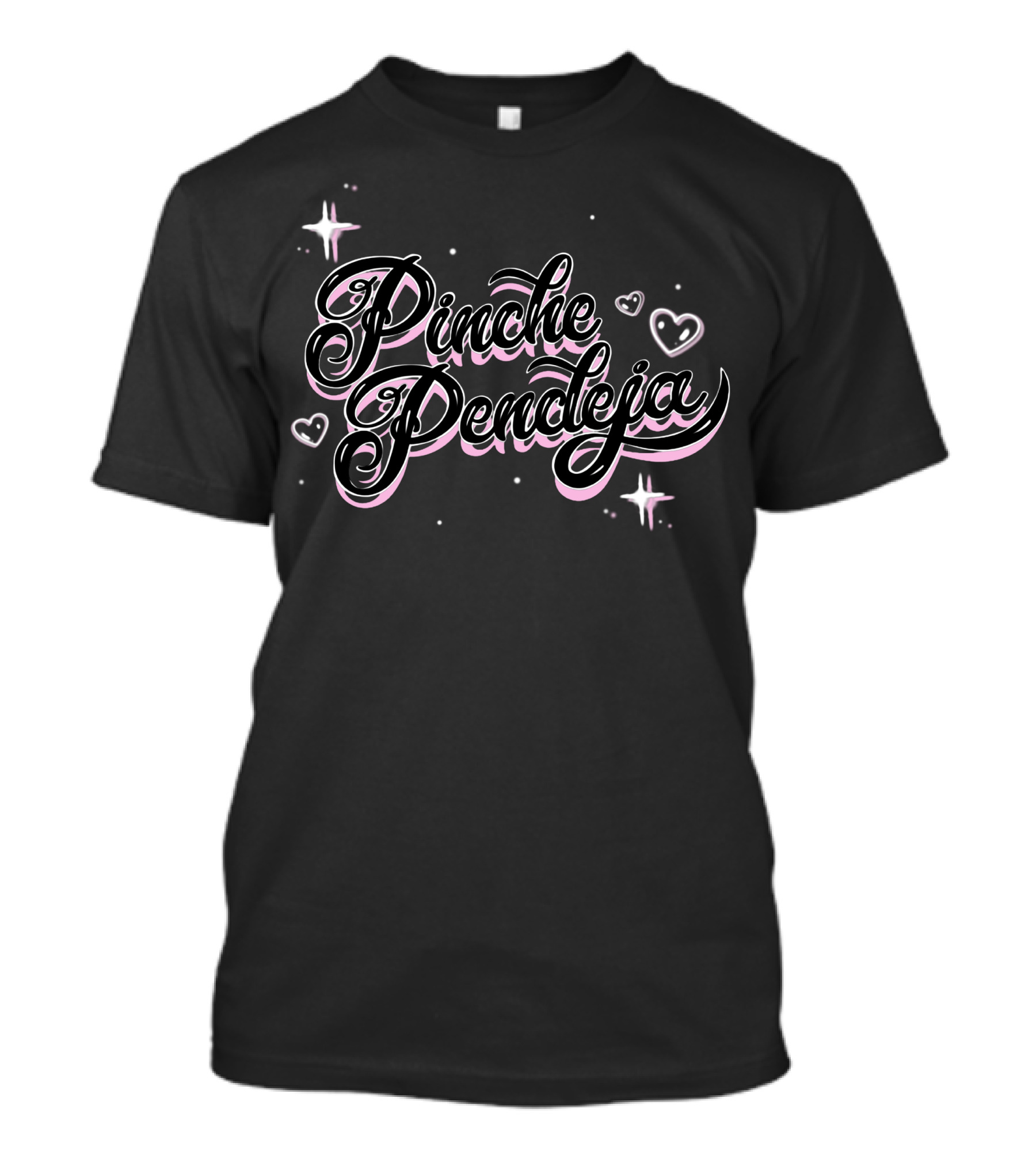 Pinche Pendeja Familia Metiche Heart Stars T-Shirt