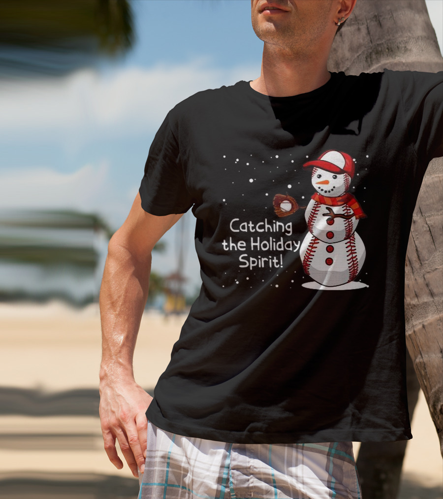Catching The Holiday Spirit Baseball Snowman With Red Cap And Mitt T-Shirt