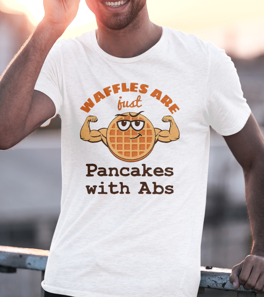 Waffles Are Just Pancakes With Abs Flexing Muscular Cartoon Breakfast T-Shirt