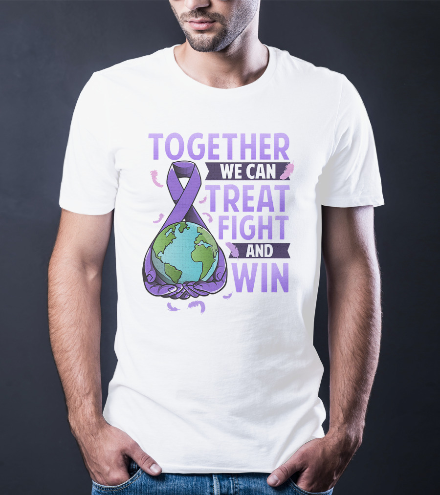 Together We Can Treat Fight And Win World Cancer Day Awareness Fight Against Cancer T-Shirt