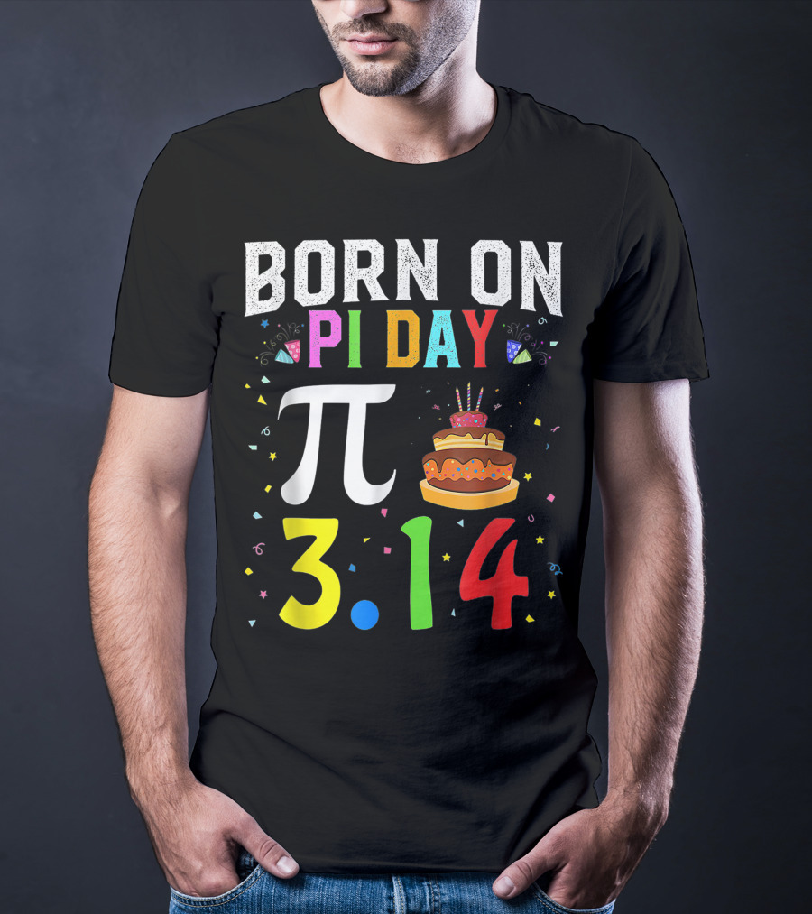 Born On Pi Day 3.14 March Birthday Celebration With Cake And Confetti T-Shirt