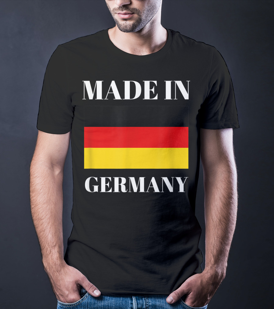 Made In Germany Flag Design Born In Germany Gift German Gift T-Shirt