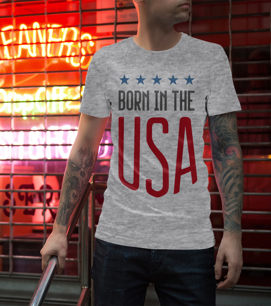 Born In The USA Patriotic Stars Banner T-Shirt