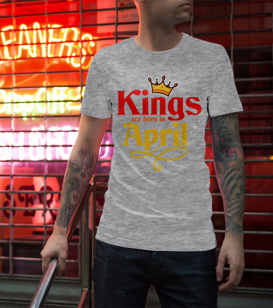 Kings Are Born In April Crown Sparkle T-Shirt