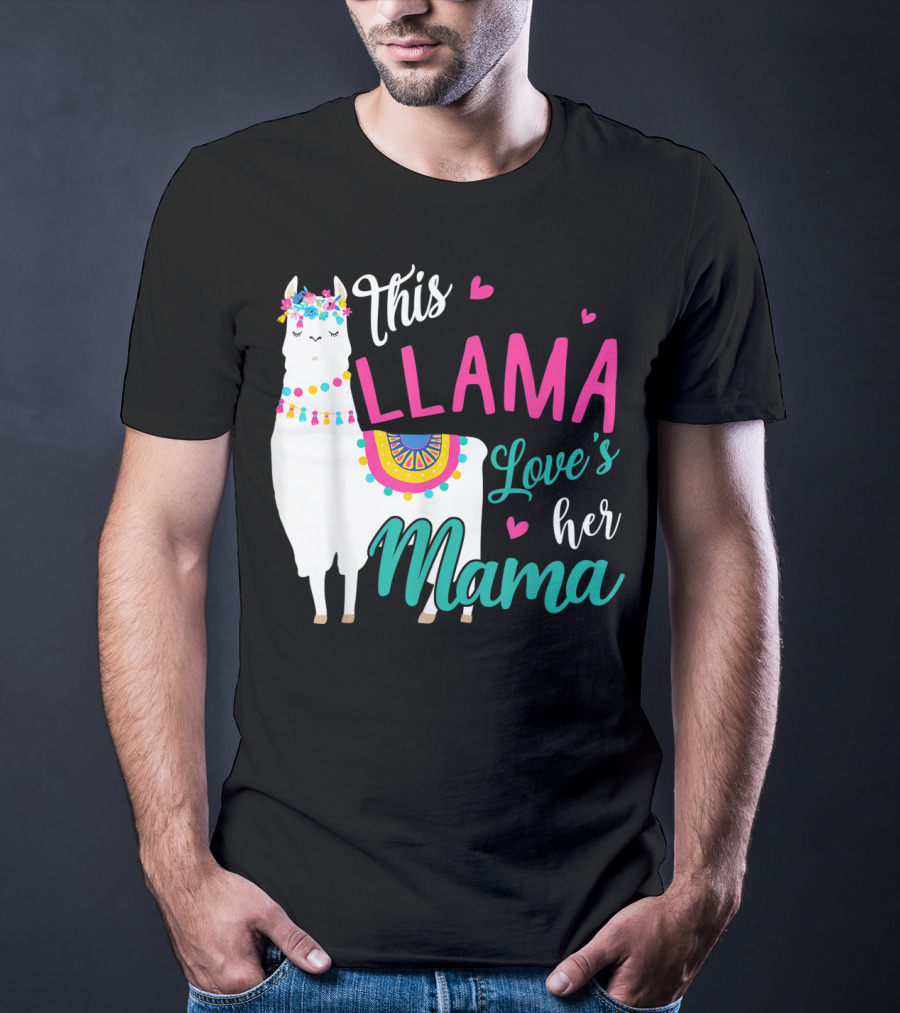 This Llama Loves Her Mama Mother's Day T-Shirt