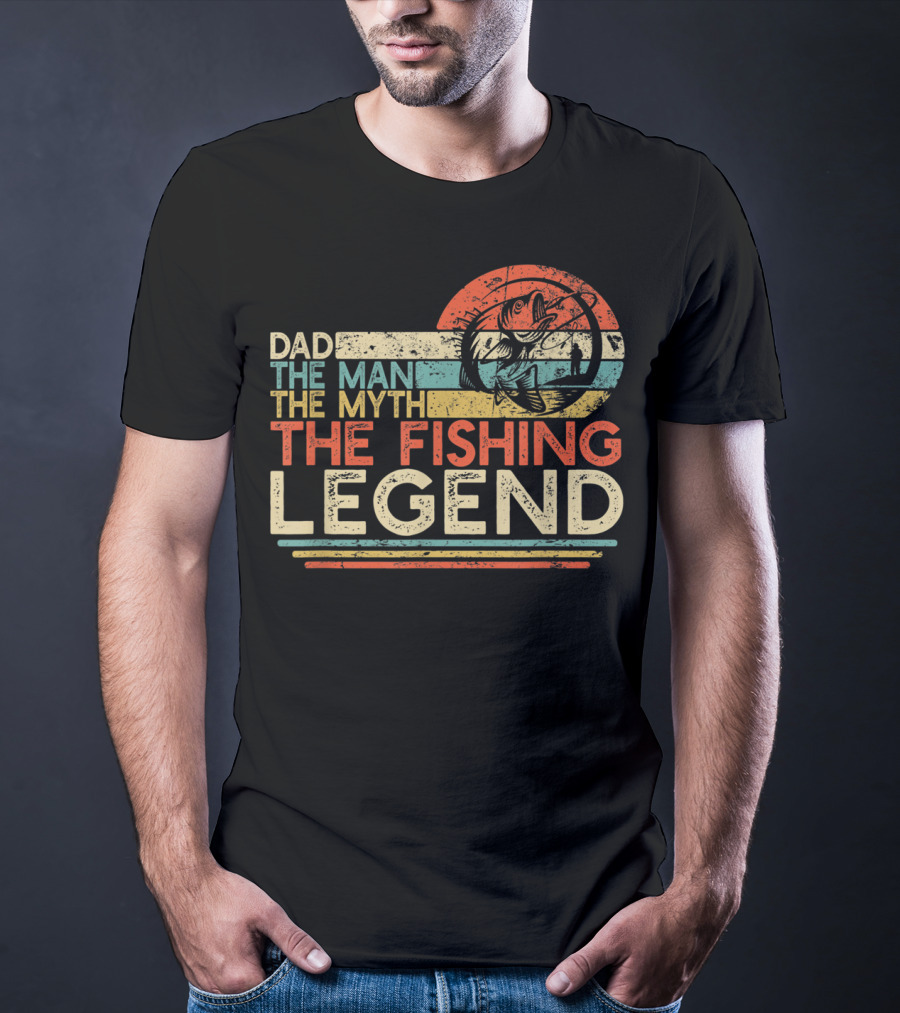 Dad The Man The Myth The Fishing Legend Vintage Fisherman T-Shirt