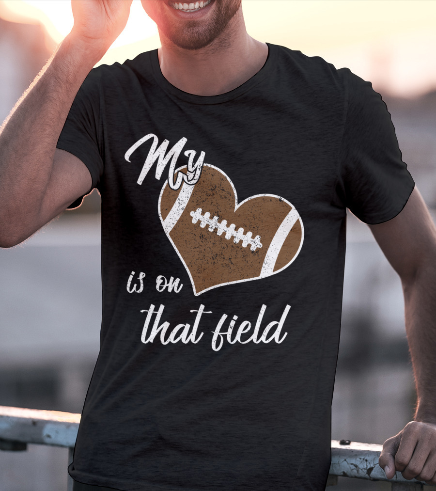 My Heart Is On That Field Football Grandparent T-Shirt