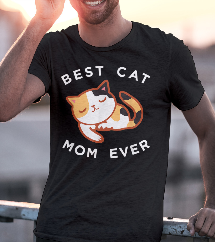 Best Cat Mom Ever Calico Kitty T-Shirt