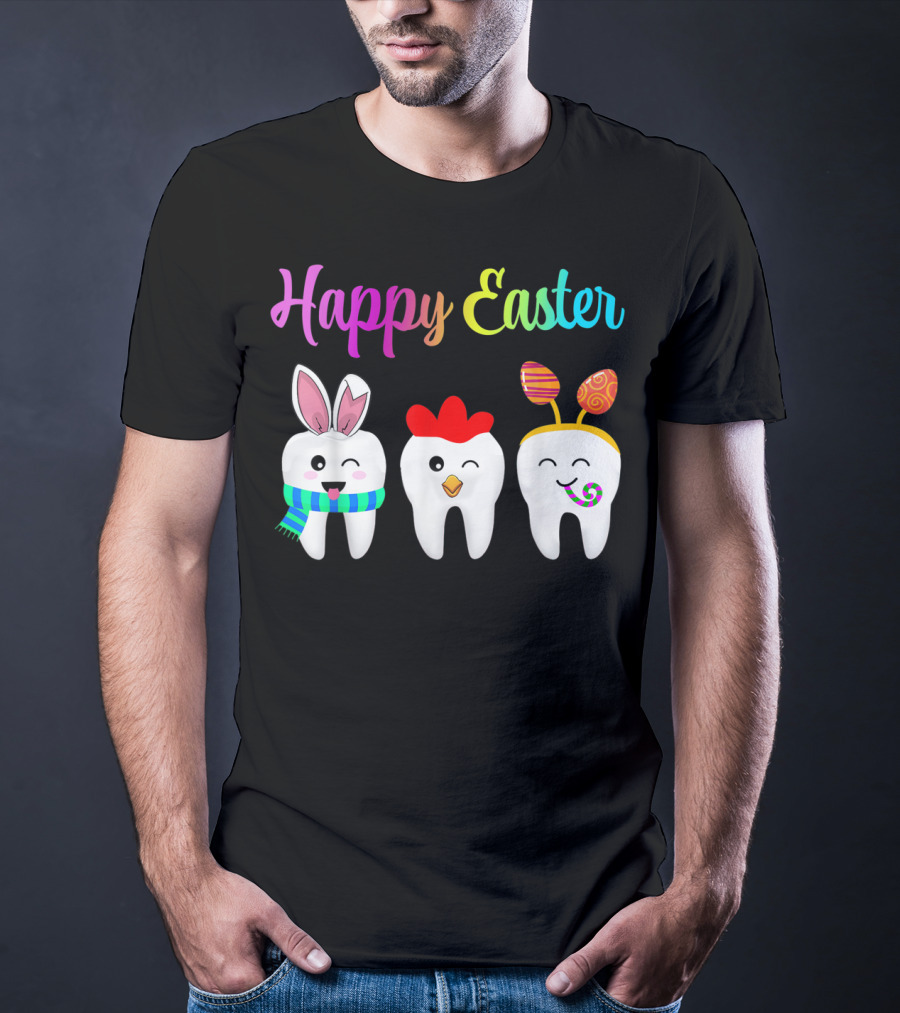 Happy Easter Tooth Bunny Chick Rabbit Eggs T-Shirt