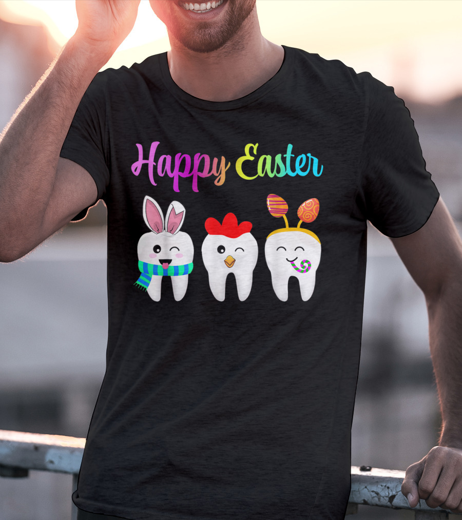 Happy Easter Tooth Bunny Chick Rabbit Eggs T-Shirt