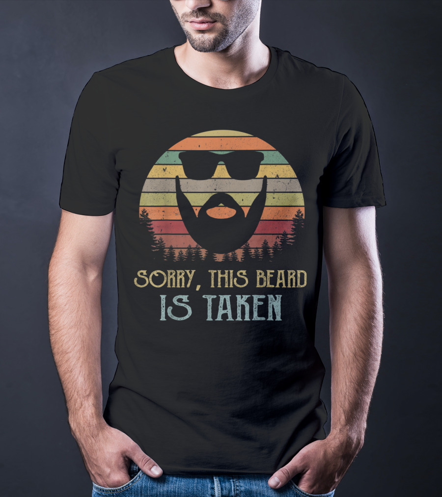 Sorry This Beard Is Taken Valentines Day For Him Retro Sun Forest T-Shirt