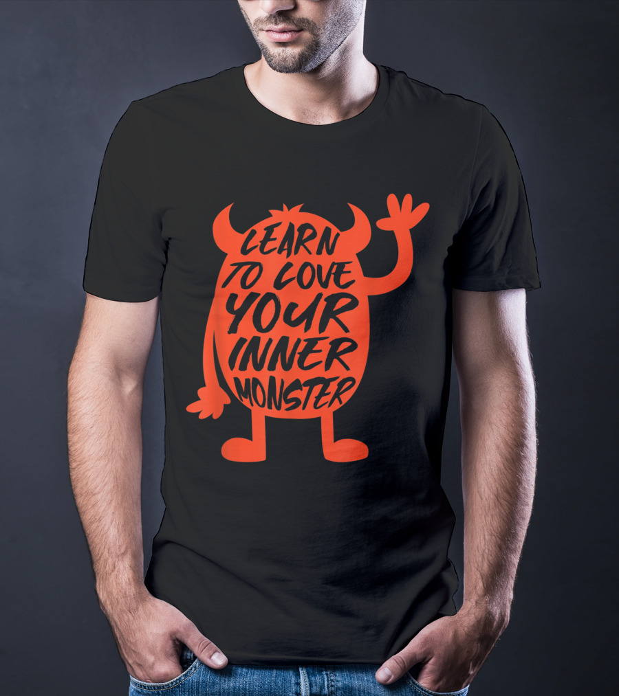 Learn To Love Your Inner Monster Halloween Boo T-Shirt