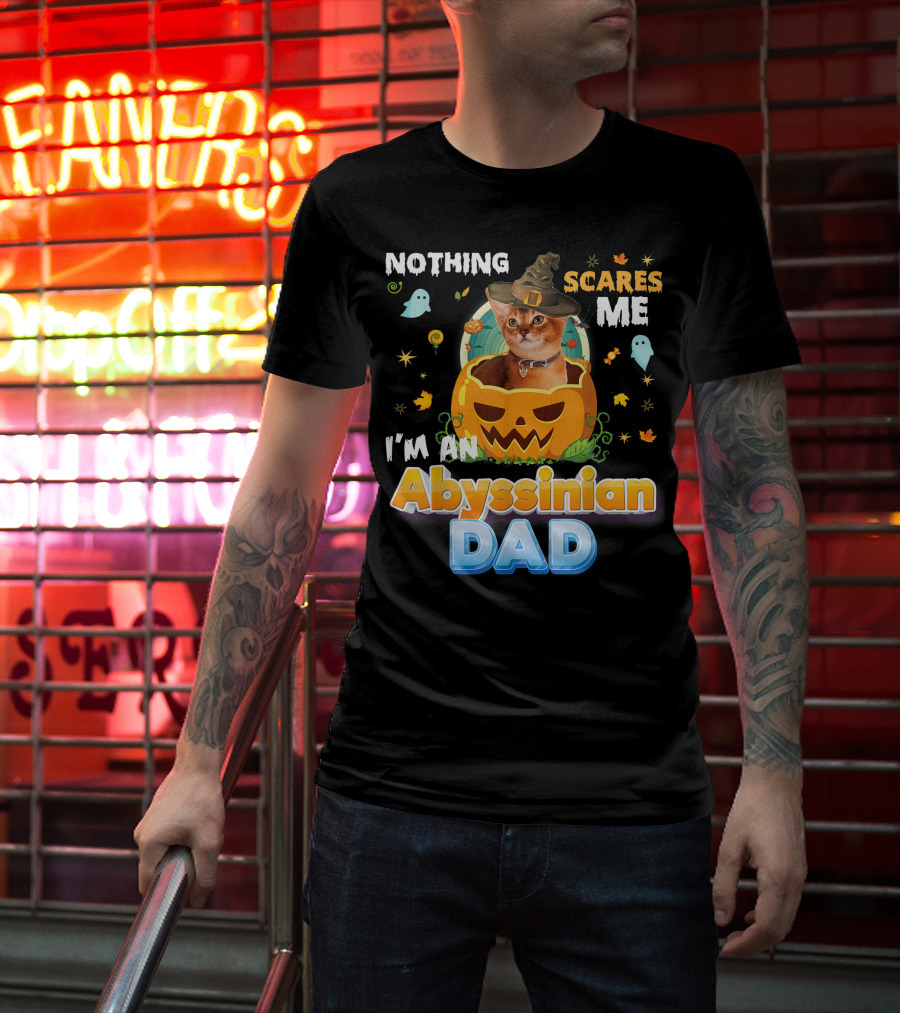 Nothing Scares Me I'm An Abyssinian Cat Dad Halloween Pumpkin Ghosts Hat T-Shirt