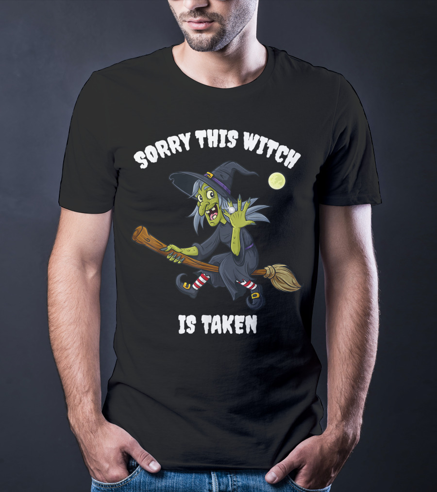 Sorry This Witch Is Taken Halloween Marriage Moon Broomstick T-Shirt