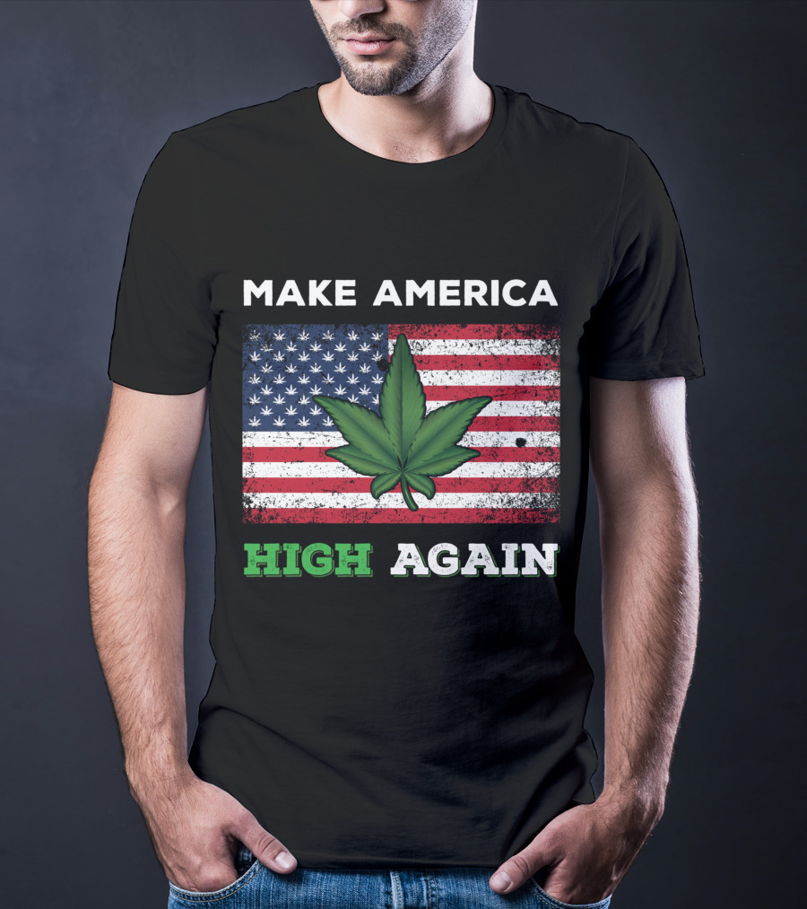 Make America High Again Pot Leaf USA Flag Weed Marijuana T-Shirt