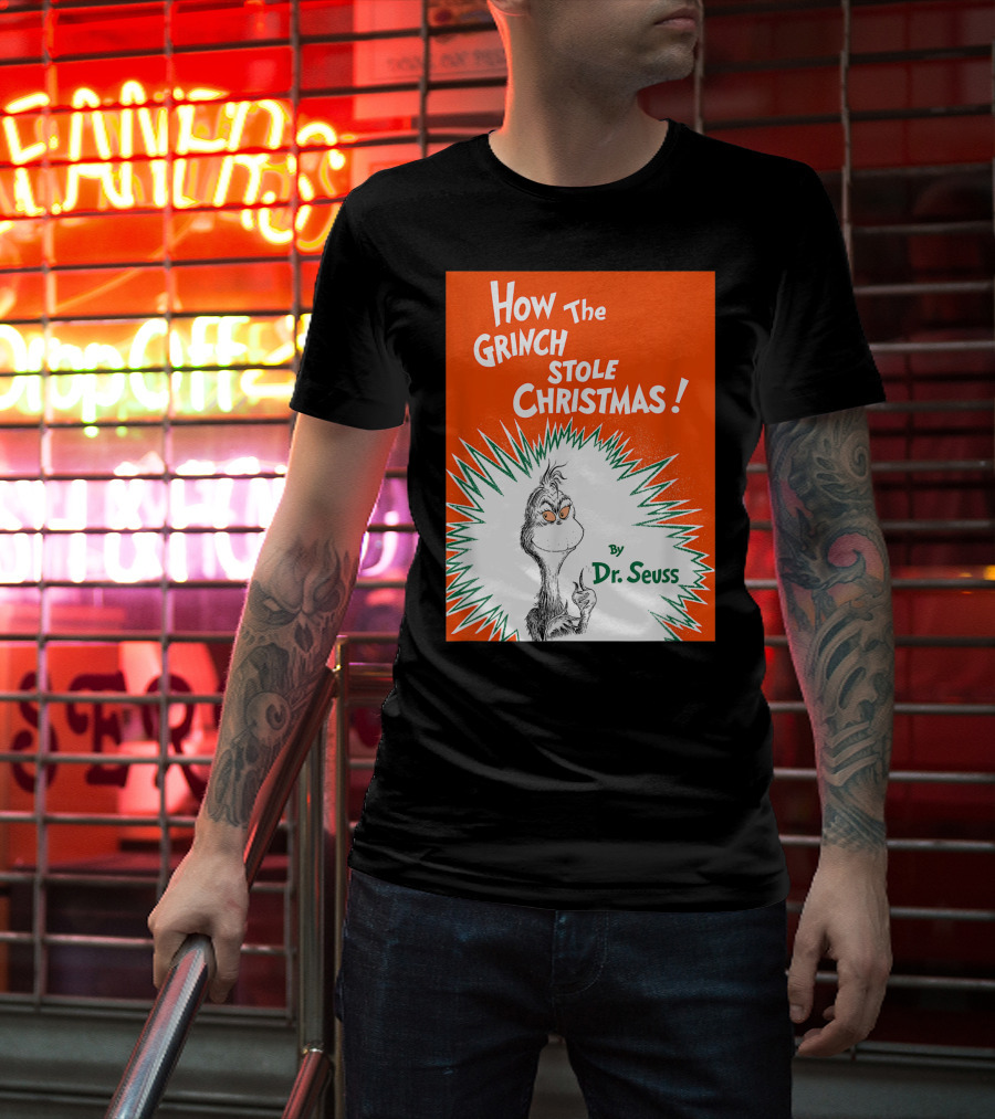How The Grinch Stole Christmas By Dr. Seuss Book Cover T-Shirt