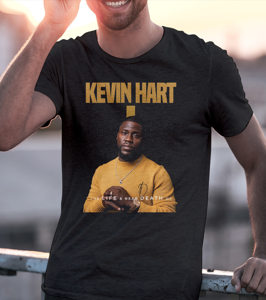Kevin Hart The LIFE And Near DEATH Of T-Shirt