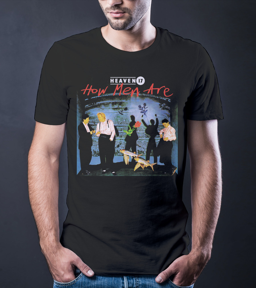 Heaven 17 How Men Are Vintage Album Cover T-Shirt