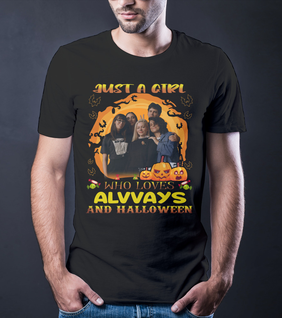 Just A Girl Who Loves Alvvays And Halloween Pumpkins Candies Bats T-Shirt
