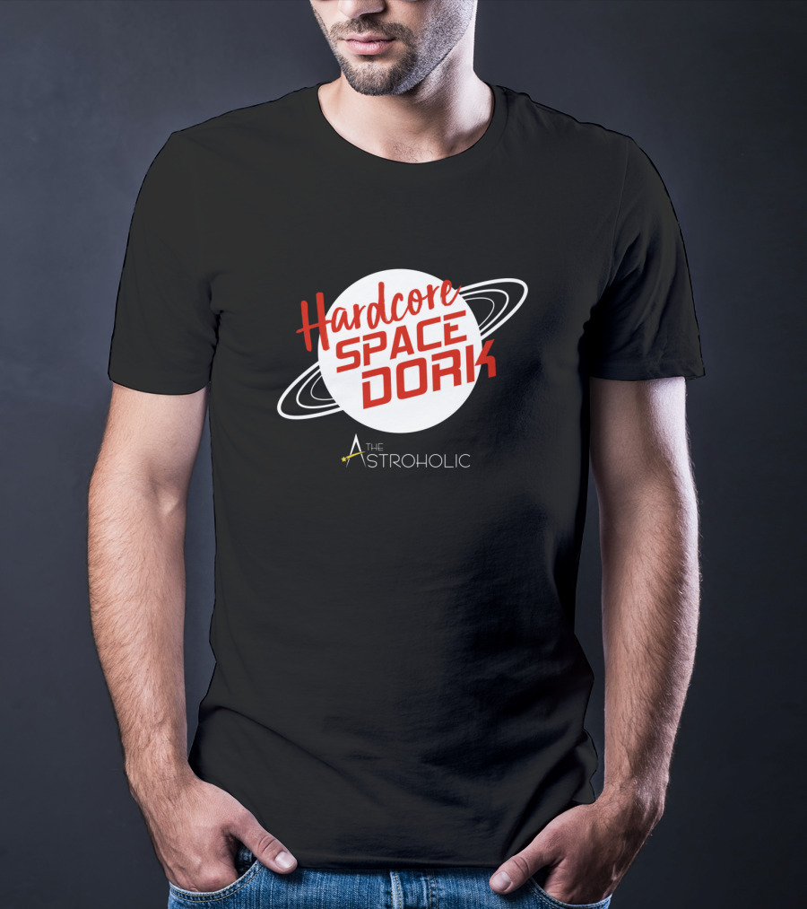 Hardcore Space Dork The Astroholic T-Shirt